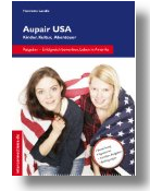 Aupair USA, Bücher für Aupair, Studium und Praktikum im Ausland
